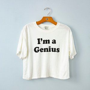 White Crop Top - I'm a Genius